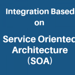 SOA based Integration