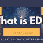 What is EDI? What is ANSI X12, EDIFACT, HIPAA, HL7, RosettaNet