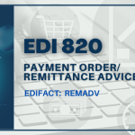 EDI 820 Payment Order/Remittance Advice